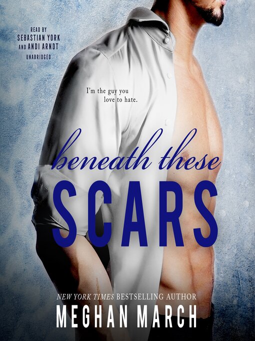 Title details for Beneath These Scars by Meghan March - Available